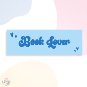 Bookmark - Book Lover