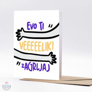 Čestitka - "Evo ti veeeeeliki zagrljaj"